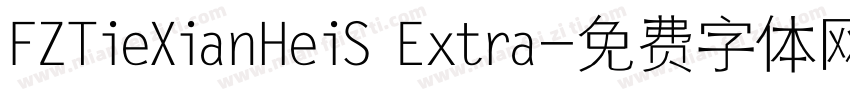 FZTieXianHeiS Extra字体转换